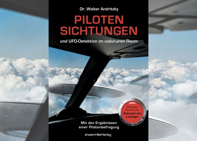 Titelabbildung: „Piloten Sichtungen und UFO-Detektion im cislunaren Raum“ Copyright/Quelle: Ancient Mail Verlag