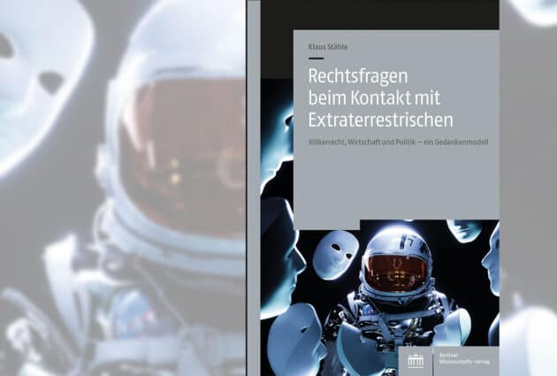 Titelumschlag „Rechtsfragen beim Kontakt mit Extraterrestrischen Copyright: Berliner Wissenschafts-Verlag
