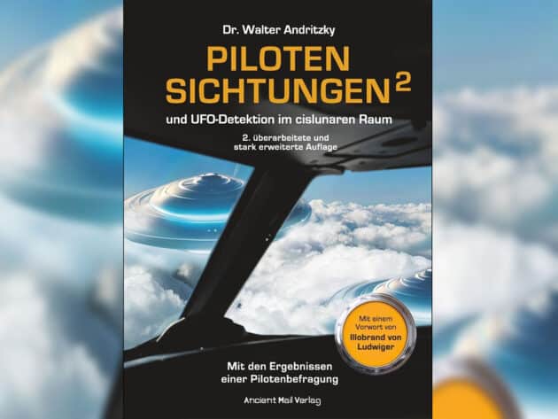 Titel des Erweiterungsbandes von „Pilotensichtungen und UFO-Detektion im cislunaren Raum“.Copyright: Andritzky, Ancient Mail Verlag