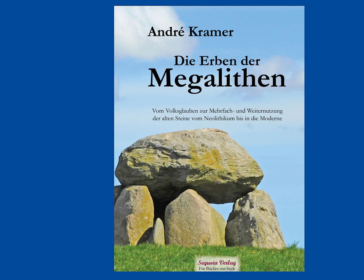 Umschlag „Die Erben der Megalithen“, von André KramerCopyright/Quelle: www.sequoia-verlag.de