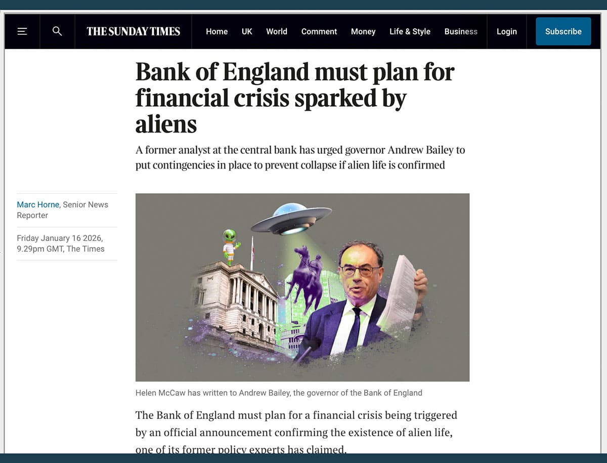 Screenshot des Times-Artikels „Bank of England must plan for financial crisis sparked by aliens“ vom 16. Januar 2026.Quelle/Copyright: www.thetimes.com 